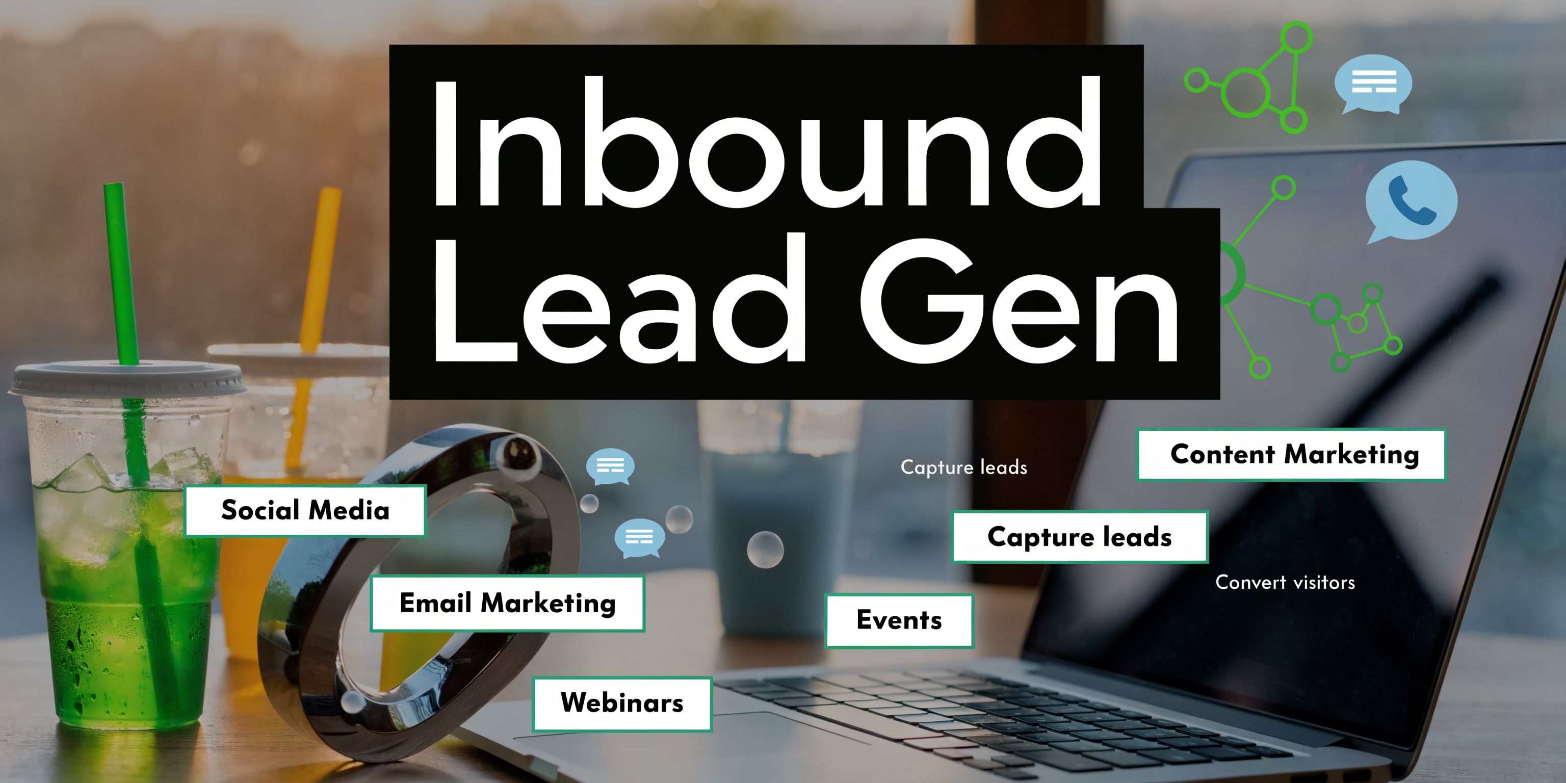Inbound Lead Gen: Your Guide to Attracting B2B Leads